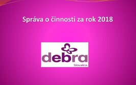 Výročná a finančná správa DebRA SR za rok 2018