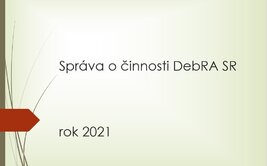 Výročná a finančná správa DebRA SR za rok 2021, fotovideo